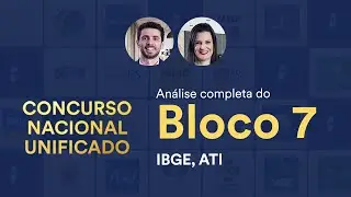 CNU - Análise completa do Bloco 7: Gestão Governamental e Administração Pública