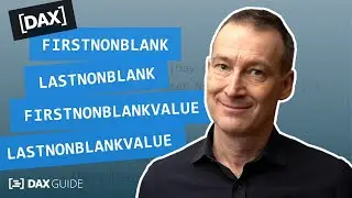 FIRSTNONBLANK, LASTNONBLANK, FIRSTNONBLANKVALUE, LASTNONBLANKVALUE - DAX Guide