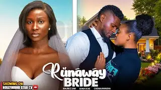 RUNAWAY BRIDE STARRING SONIA UCHE, MAURICE SAM, CHINONSO ARUBAYI, SANDRA OKUZUNWA- 2024 NOLLYWOOD