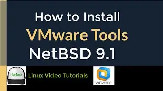 How to Install VMware Tools (Open VM Tools) in NetBSD 9.1