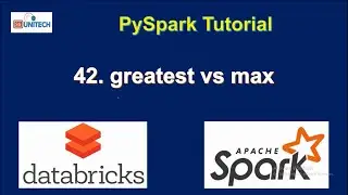 42. Greatest vs Max functions in pyspark | PySpark tutorial for beginners | #pyspark | #databricks