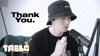 The Tablo Podcast Says Goodbye I TTP Ep. #56 Highlight