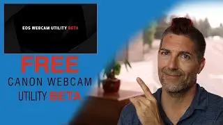 Free Canon Webcam Software - BETA Version PC Only