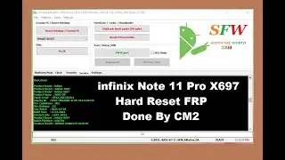 Infinix Note 11 Pro X697 Hard Reset FRP CM2