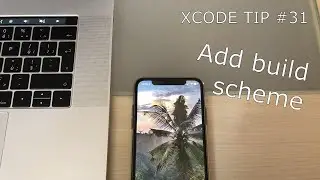 Add build scheme | Xcode Quick Tip #31