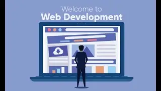 Intro. to Web Development(HTML,CSS,JavaScript) and Tools