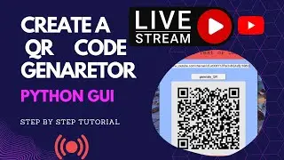 How To Make A QR Code Generator By Python  - Tkinter GUI