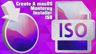 Create A macOS Monterey Installer ISO - For VirtualBox Running On Windows