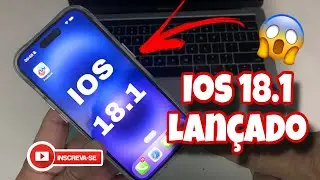 APPLE LANÇA A ATUALIZAÇÃO DO IOS - 18.1