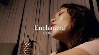 'ENCHANTED' - Taylor Switf (Cover)