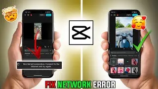 How To Fix Capcut No Internet Problem (No Root, no VPN)