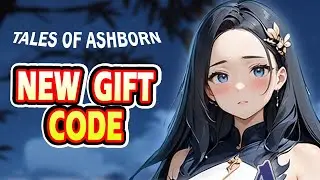 Tales of Ashborn New Gift Codes | Tales of Ashborn New Redeem Code