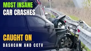 Top 10 Most Insane Car Crashes Caught on Dash Cam & CCTV – You Won't Believe These!