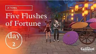 Day 2 - Five Flushes of Fortune (Ji Tong Quest) - Genshin Impact