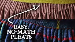 Easy No-Math Pleats for Historical Fashion (How to Sew Cartridge Pleats)