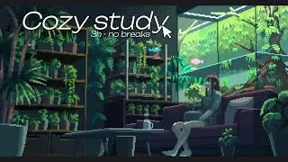 3 HOURS COZY TIME- Cozy lofi music for study, work and bodydouble