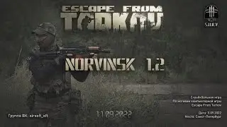 Итоги игры NORVINSK 1.1 Edge of Darkness - EFT -