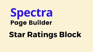 Spectra - How to Add the Star Rating Widget to Your Wordpress