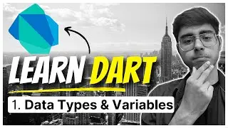 1. Data Types and Variables in Dart | Dart Fundamentals Course | Become Dart Expert