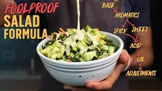 How to Finally Make A Salad that Doesnt Suck...