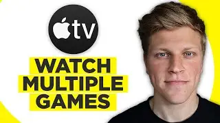 How To Watch Multiple Games On Apple TV (2024)