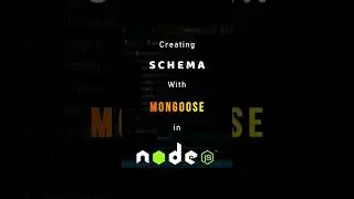 Creating a schema with Mongoose in Node.js | MongoDB 