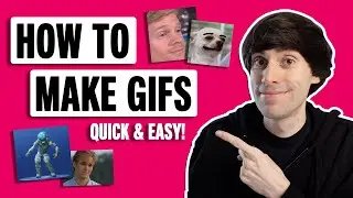 How to make GIFs - Quick & Easy!