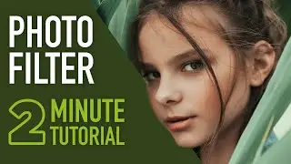 How To Create a Photo Filter in Photoshop CC 2020 #2MinuteTutorial