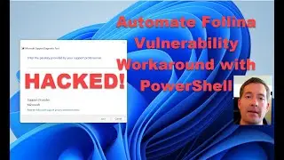 Windows Zero-day Hack Fix - Automate Follina Vulnerability Workaround using PowerShell