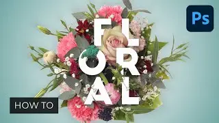 Create a Layered Floral Typography Text Effect in Photoshop