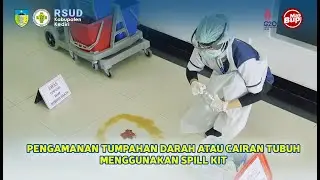 Pengamanan Menggunakan SPILL KIT RSUD Kabupaten Kediri