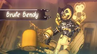 [SFM BATIM] Brute Bendy Fanmade Workshop Animations