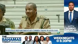 Bahamas Department Of Corrections Wants You
