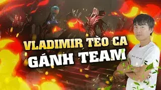 [THROWTHI] Tiếp Tục Vladimir Đi Mid Gánh Team Của Tèo Ca