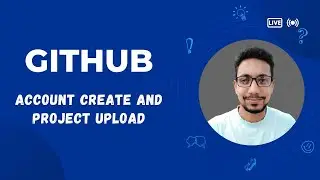 How To Create a Github Account And Project Upload 2022