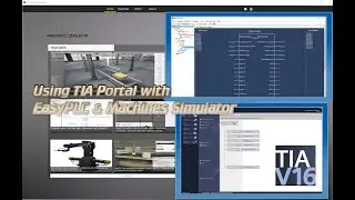 Using TIA Portal with EasyPLC & Machines Simulator