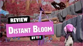 Distant Bloom» – An Honest Review| The world's greatest assistant
