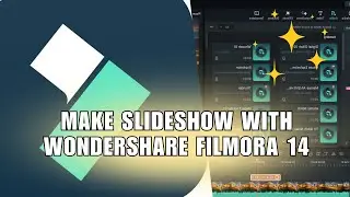 👍 LEARN: How to make slideshow with wondershare filmora 14  | Tutorial