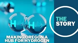 Oregon could soon be a hub for hydrogen power. Not everyone thinks it's worth the risk