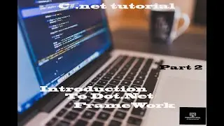 IntroductionToDotnet framework