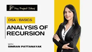 Lecture 9 - Analysis Of Recursion | DSA Basics For Beginners | Placement Course