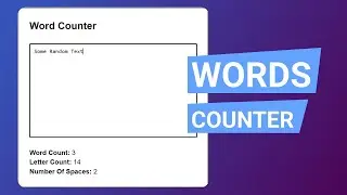 WordPlay: Building a JavaScript Words, Letters, and Spaces Counter | #huxnwebdev