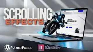 Create Stunning Scrolling Effects on WordPress with Elementor! [2024]