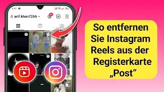 So entfernen Sie Reels aus der Registerkarte „Post“ von Instagram