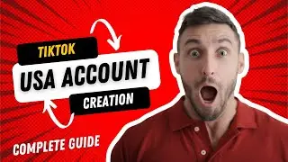 Exclusive Guide: Get Started on TikTok with a USA Account