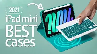 Best New Apple iPad Mini 2021 Cases And Accessories Review