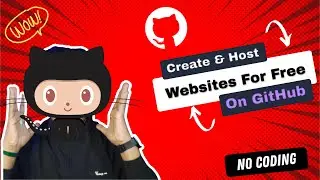 How to Create a FREE website and host in GitHub for Lifetime 2022 | GitHub Pages Explained 🔥