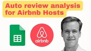 How to analyze AirBnb reviews for sentiment and content in Google Sheets