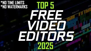 Top 5 Best FREE VIDEO EDITING Software (2025)