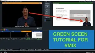 Green Screen Tutorial For vMix